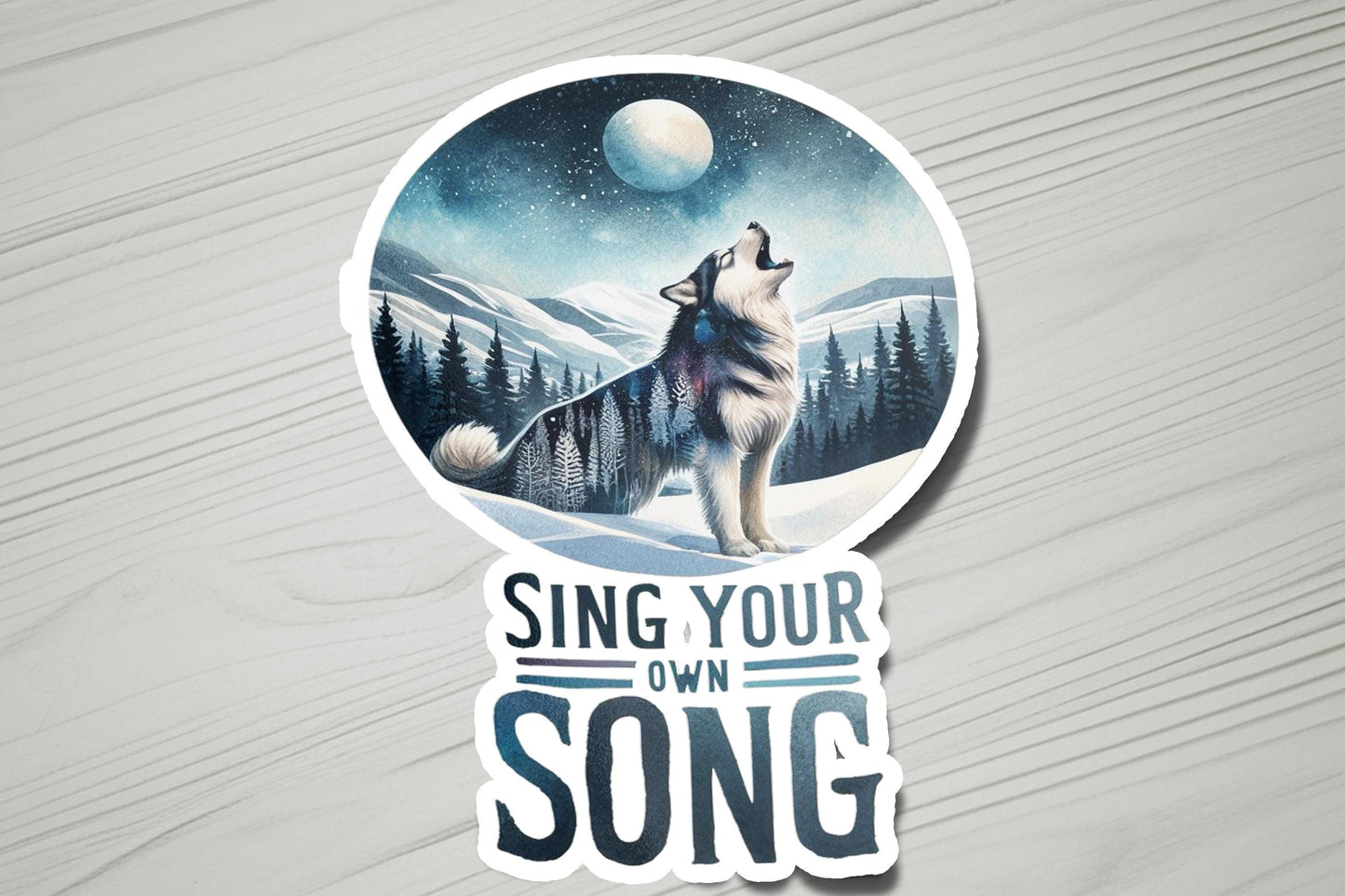 a sticker of a wolf with the words sing your own song