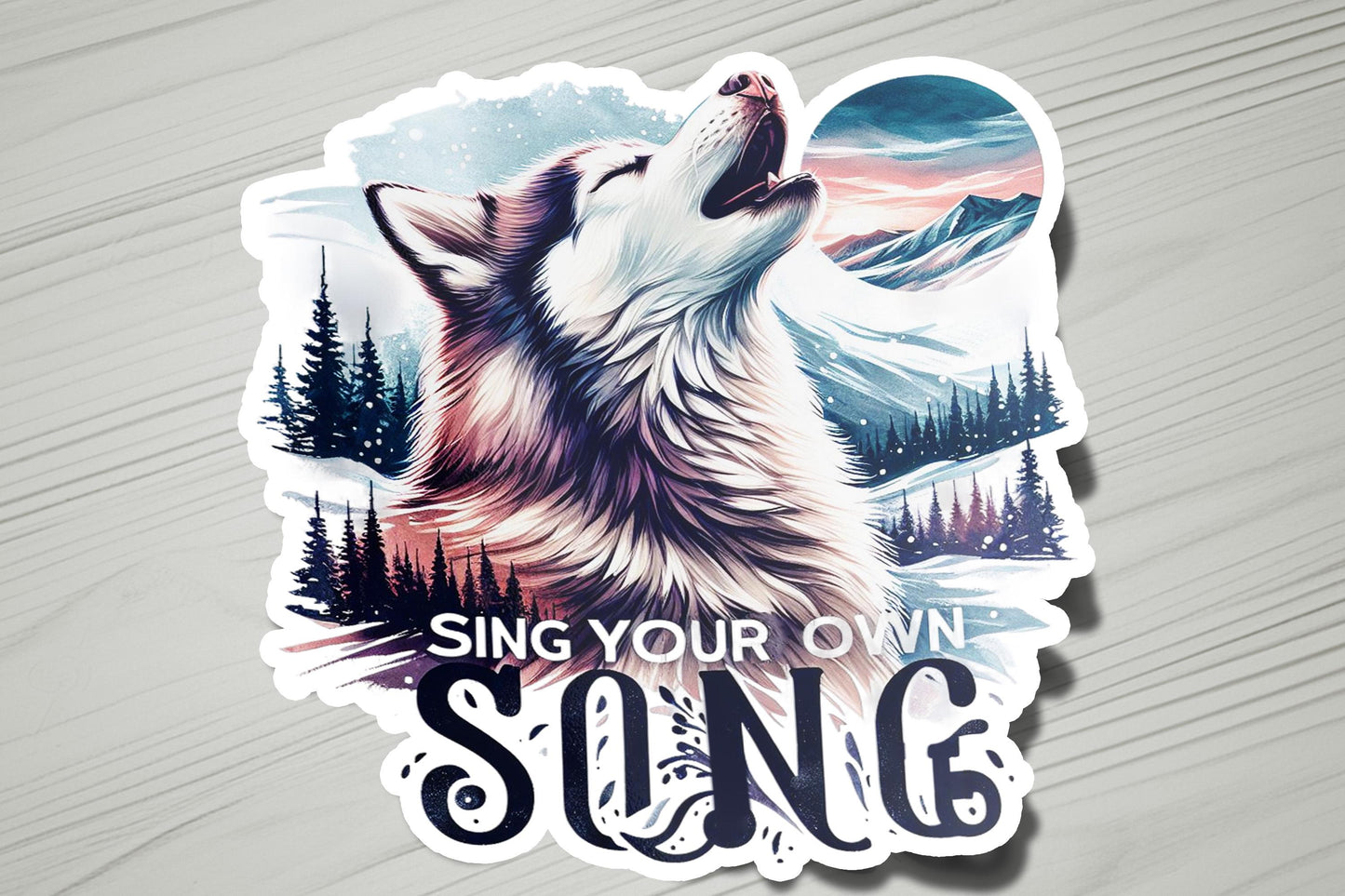 a sticker of a wolf with the words sing your own song