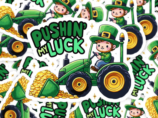 Pushin My Luck St. Patricks Day Vinyl Sticker | Dishwasher Safe & Durable | Custom Sizes | Fast Shipping | Made in USA Fiesta Doodle waterproof vinyl sticker. dishwasher safe outdoor sticker.